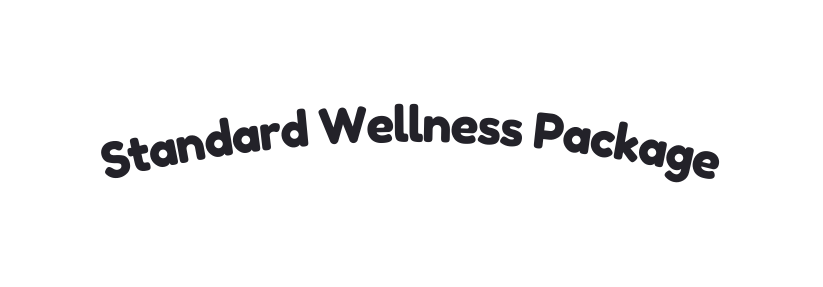 Standard Wellness Package
